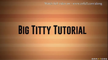 Tutorial Menggairahkan Untuk Payudara Besar – Jordyn Falls / Brazzers / Tonton Lengkap Di Www.zzfull.com/along
